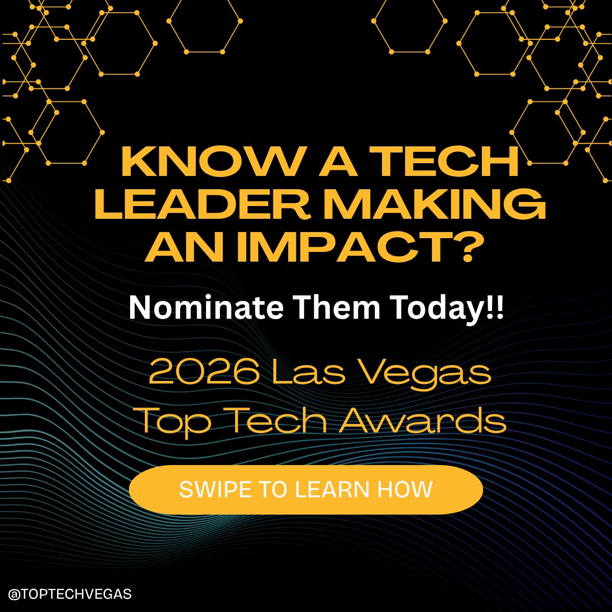 TopTechVegas's tweet photo. Know a tech leader going ALL IN on innovation and making a real impact? 
Nominate them for the 2026 Las Vegas Top Tech Awards!
Because what happens in Vegas… deserves recognition 

Nominations close June 12 Submit: https://t.co/DWu9TossxN

#TopTech2026 #TTALasVegas #VegasTech https://t.co/2SVAL19Q6D