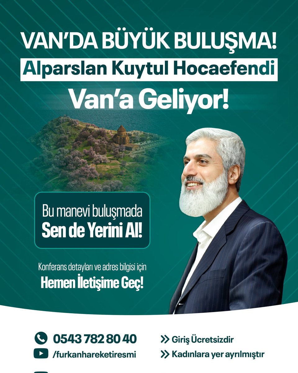 AlparslanHoca VanaGeliyor 
#FurkanKonferansları