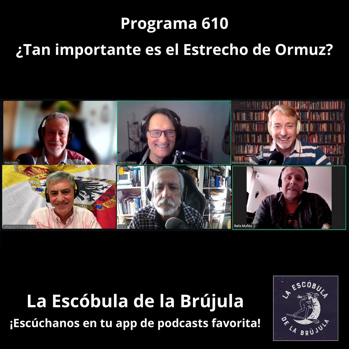 Escobuleros's tweet photo. ¡Foto de grupo de nuestro nuevo podcast "¿Tan importante es el Estrecho de Ormuz?"! Con la participación de Rafael Muñoz Abad (@Springbok1973).

Navegamos por el lugar del que todo el mundo habla. Tan solo tienes que darle play en tu app de podcasts favorita 🎧 https://t.co/xu1DgnQt2b