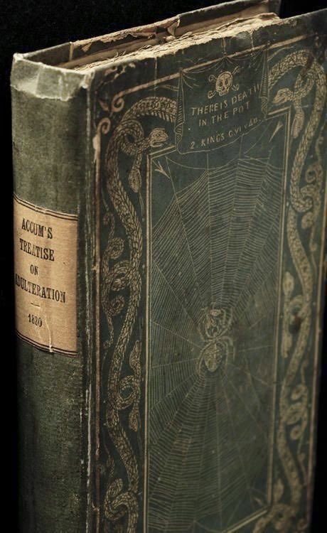 alliharvard's tweet photo. A Treatise on Adulterations of Food and Culinary Poisons by Frederick Accum, 1820. https://t.co/db1Vse68ch