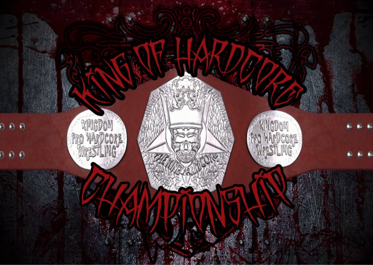 KingdomPro2K's tweet photo. The first Kingdom Pro Championship will be crowned at Uncensored Violence in the main event.  And it is the King Of Hardcore Championship https://t.co/rDxxkHOfSA