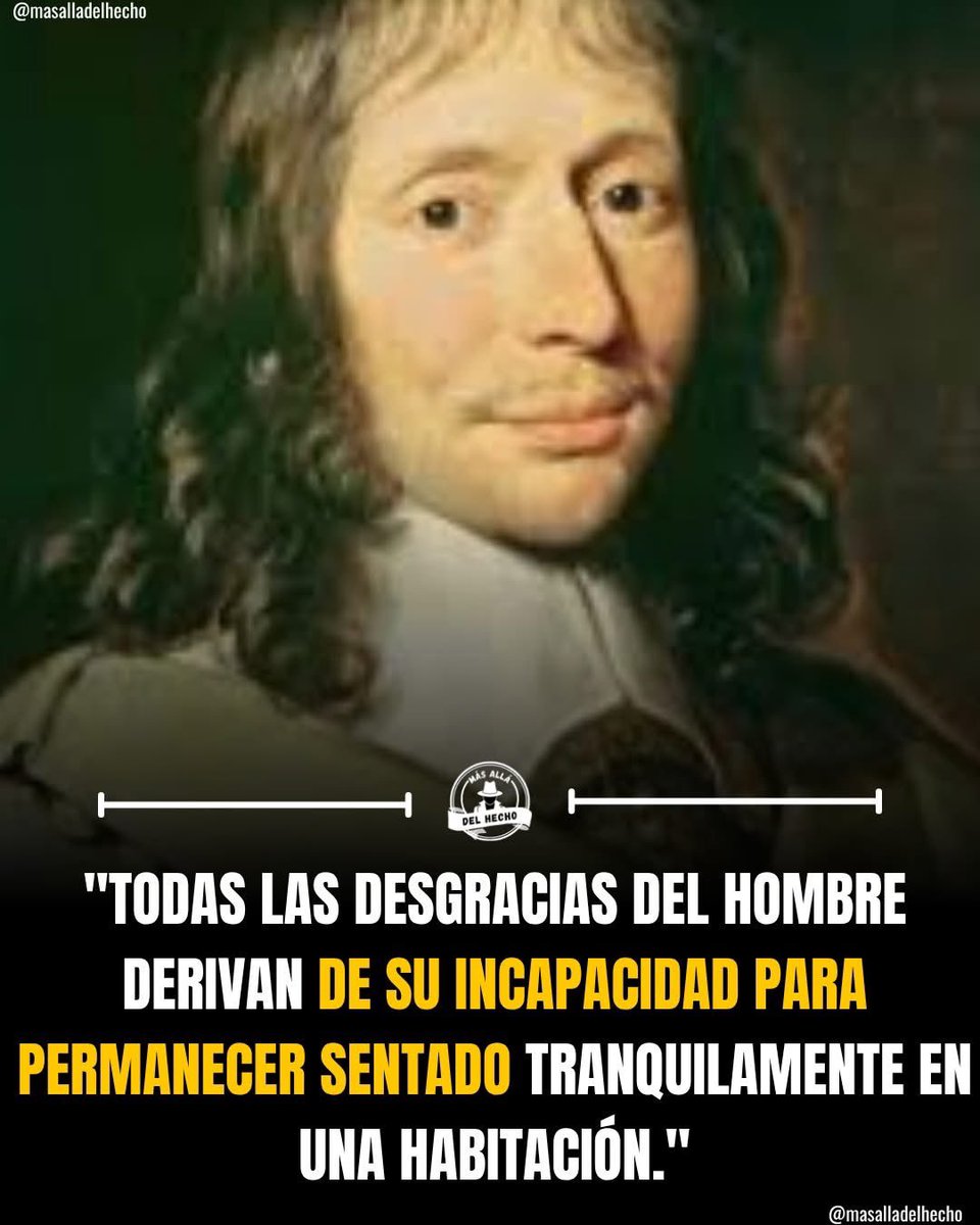 musicandsoularg's tweet photo. Blaise Pascal fue el "niño prodigio" más impactante del siglo XVII. 

A los 12 años ya había redescubierto la geometría de Euclides por su cuenta, a los 16 escribió tratados que dejaron boquiabiertos a los sabios de Europa, a los 19 inventó la Pascalina, la antecesora de nuestras computadoras, solo para ayudar a su padre con las cuentas de los impuestos. 

Era un hombre de lógica pura, de acero intelectual. 

Para él, el universo era un mecanismo que podía ser descifrado con números.

Sin embargo, Pascal sufría…

Su salud era deplorable; padecía de migrañas atroces y dolores estomacales que lo mantenían postrado. 

Pero su verdadero dolor no era físico, sino existencial. 

Notó que la gente a su alrededor, desde los nobles en la corte hasta los campesinos, vivía en un estado de "diversión" constante. 

En el francés de la época, divertissement significaba literalmente "desviarse" o "distraerse".

Observó que los reyes se rodeaban de bufones y cortesanos no para ser felices, sino para no tener que pensar en su propia mortalidad. 

Pero lo que ocurrió después cambió todo. 

Tras su accidente en el puente, Pascal tuvo una experiencia mística una noche de noviembre que duró dos horas. 

La llamó la "Noche de Fuego". 

Cosió un pergamino con el relato de esa noche en el forro de su chaqueta para recordarlo siempre. 

A partir de ahí, su pregunta cambió: ¿Por qué el ser humano huye de sí mismo con tanto empeño?

Pascal decidió dejar atrás la fama científica para sumergirse en la observación del comportamiento humano. 

Fue entonces cuando escribió su famosa sentencia:
El hombre es miserable porque no soporta estar a solas en una habitación. 

Según Pascal, cuando nos quedamos en silencio, sin nada que nos distraiga, el "abismo" de nuestra propia insignificancia y la realidad de la muerte emergen a la superficie.

Para evitar este dolor, inventamos el juego, la guerra, los chismes, los negocios y, hoy en día, las redes sociales. Entonces sucedió algo inesperado. 

Pascal no lo decía como una crítica moralista, sino como un diagnóstico clínico. Entendió que somos "cañas que piensan", seres frágiles en un universo vasto que no nos necesita, y que nuestra única dignidad reside en nuestra capacidad de reconocer esa fragilidad en lugar de ocultarla tras el ruido.

Pascal pasó sus últimos años viviendo de forma ascética, regalando sus posesiones y dedicándose a los pobres. 

Escribió sus pensamientos en pedazos de papel sueltos, que después de su muerte fueron recopilados en el libro Pensées (Pensamientos). 

Su salud se deterioró rápidamente y murió a la temprana edad de 39 años.

 Sus escritos no solo influyeron en la teología, sino que se convirtieron en la base de la psicología moderna y el existencialismo. 

Siglos antes de que existieran los teléfonos inteligentes y las notificaciones constantes, Pascal predijo que la humanidad preferiría cualquier forma de agitación incluso el conflicto antes que enfrentarse al silencio de su propia conciencia.

El legado de Pascal es un reto directo a nuestra era de hiperconectividad. Su frase nos invita a recuperar el control de nuestra atención. 

Si no podemos estar cinco minutos en silencio con nosotros mismos sin revisar el teléfono o buscar una distracción, no somos libres; Somos esclavos de nuestra huida.

La verdadera grandeza, según Pascal, no está en conquistar imperios ni en acumular datos, sino en tener el valor de cerrar la puerta, sentarse en una silla y mirar de frente a ese abismo interior hasta que deje de ser aterrador y se convierta en paz.