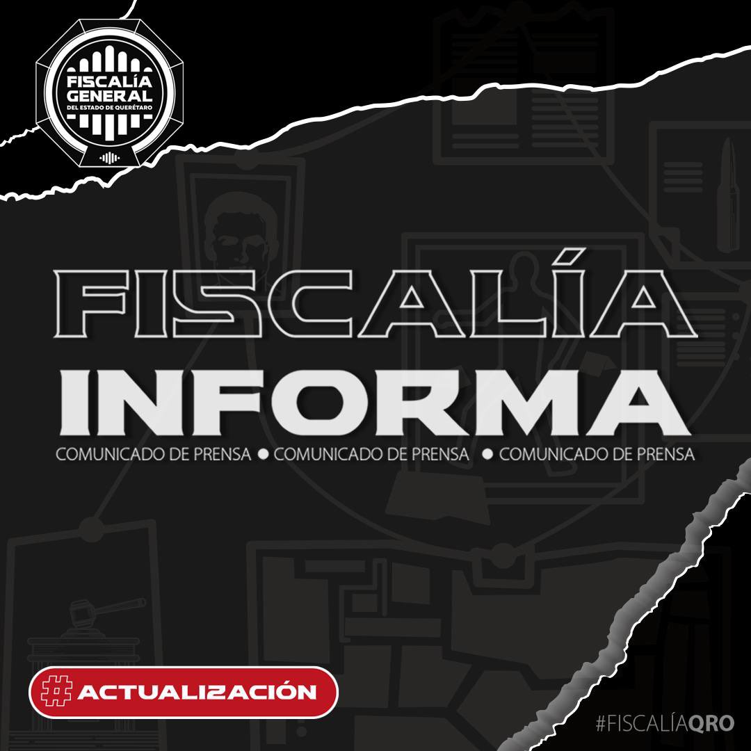 La Fiscalía General del Estado de Querétaro informa que, en seguimiento a la carpeta de investigación iniciada por los hechos registrados en la colonia Valle Dorado 2000, en el municipio de Corregidora, se mantienen en curso diversos actos de investigación orientados al