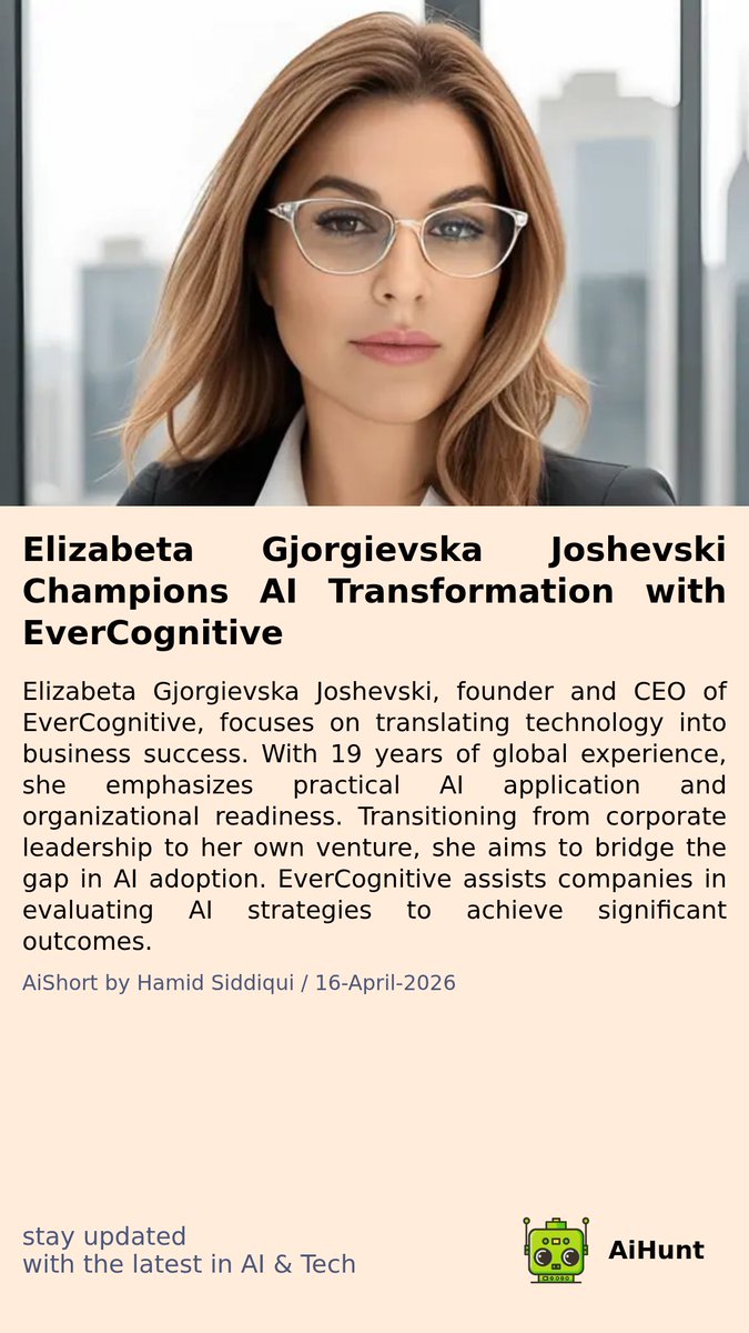 aihuntapp's tweet image. 🚀 Ready to unlock the secrets of AI in your business? 🤖 Elizabeta Gjorgievska Joshevski is bridging the gap between tech and success! Discover how EverCognitive is changing the game! Stay tuned for insights that could transform your strategy. #AIFuture #TechNews