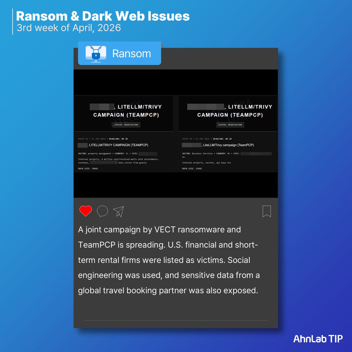 AhnLabGlobal's tweet photo. 📌 AhnLab TIP Weekly Report – 3rd week of April📌

🔐 New ransomware TiMC, BlackWater, and Lamashtu identified

🖧 NoName05716 claimed DDoS attacks on South Korea over support for Ukraine

🏦 A joint campaign by VECT ransomware and TeamPCP is spreading

#Cybersecurity #Ransomware #TI