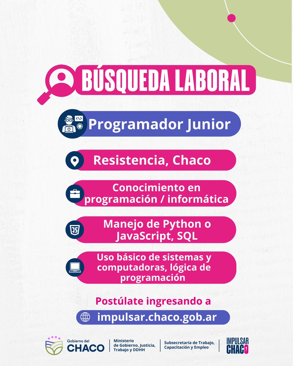 impulsarchaco's tweet photo. 🚀 Búsqueda Laboral | Programador Junior

Se buscan perfiles trainee o autodidactas con conocimientos en programación.

💻 Requisitos: Python o JavaScript, SQL y lógica de programación
📍 Resistencia, Chaco
📲 Postulate en https://t.co/Ih6wlaYgnd

#ImpulsarChaco #EmpleoIT https://t.co/0Zzzz2yP0B