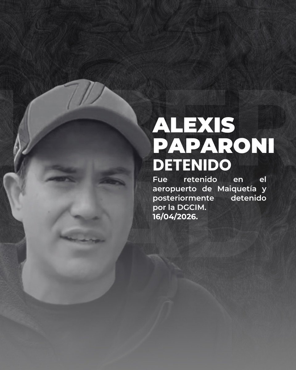BrendaRibeiroG's tweet photo. ¿Dónde está Alexis Paparoni? 
Detenido hoy en Maiquetía 

Libertad plena, incondicional e inmediata para todos los Presos Políticos 
Cese de la persecución 
Regreso seguro de venezolanos en el exilio https://t.co/rIFOspgyQ5