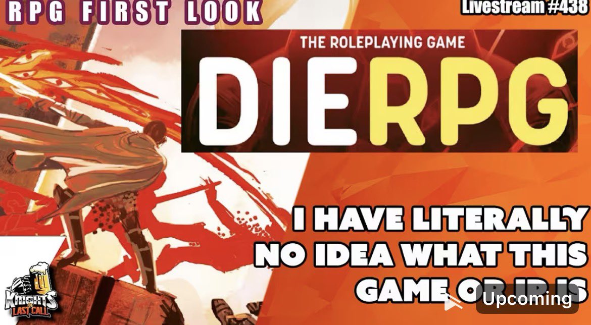 KnightsLastCall's tweet photo. DIERPG: The RPG -  RPG First Look  - Livestream #438 https://t.co/iAsIfVB0Ru https://t.co/TUhtSt5Me2