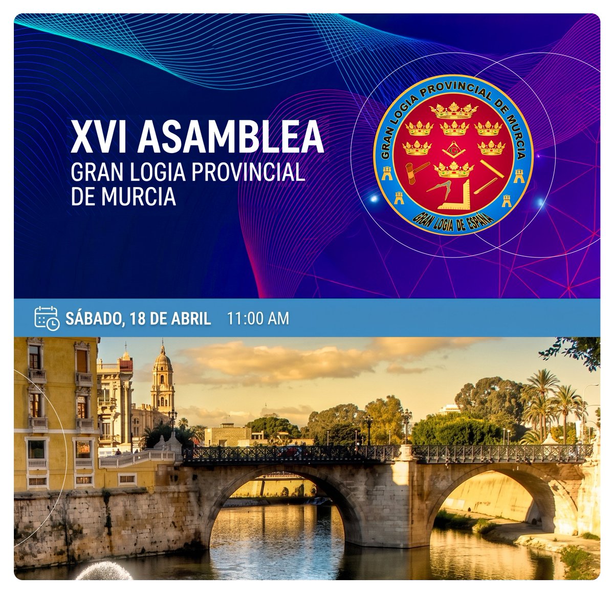 GranLogiaEspana's tweet photo. Mañana sábado 18 de abril de 2026 la Gran Logia Provincial de Murcia celebrará su XVI Asamblea Anual. #GLE #Masonería https://t.co/sLbzKGgy2e