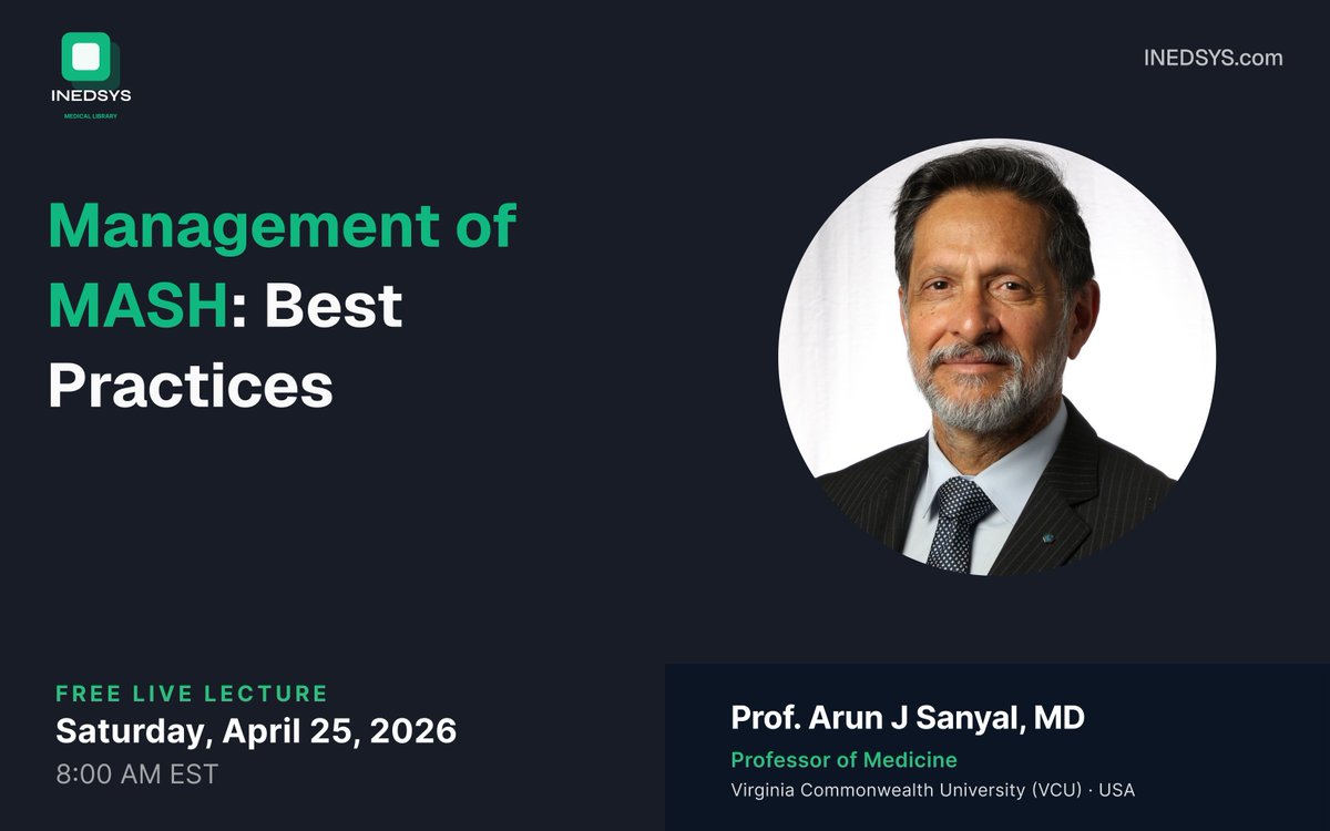 inedsys's tweet photo. Free live lecture: Management of MASH — Best Practices
Speaker: Prof. Arun J. Sanyal, MD (VCU) Past President, AASLD · Chair, NIH NASH CRN 500+ publications · H-index 150+
Sat, April 25 · 8:00 AM EST Register → https://t.co/uSaHuVjIP4
#MASH #MASLD #Hepatology #LiverTwitter https://t.co/CVk81i6X3n