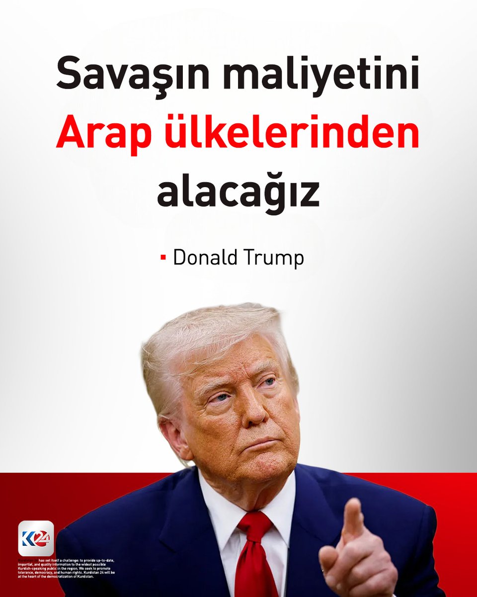 K24Turkce's tweet image. Trump: Savaşın maliyetini Arap ülkelerinden alacağız

#Trump #Arap #savaş #ABD