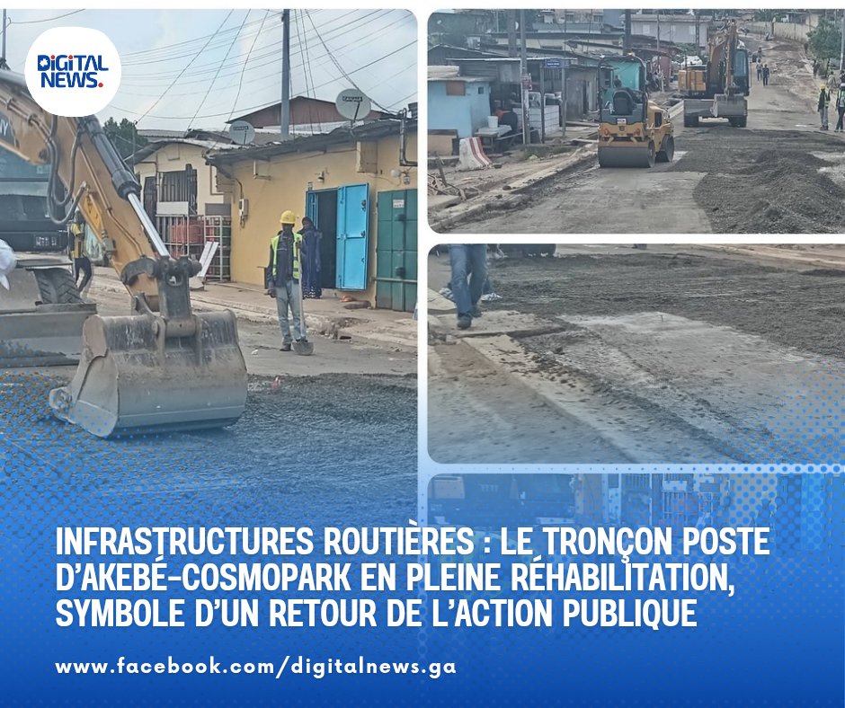 Infrastructures routières : le tronçon Poste d’Akebé–Cosmopark en pleine réhabilitation, symbole d’un retour de l’action publique

📲 Plus d'informations en cliquant ici :
digitalnews-ga.net/infrastructure…