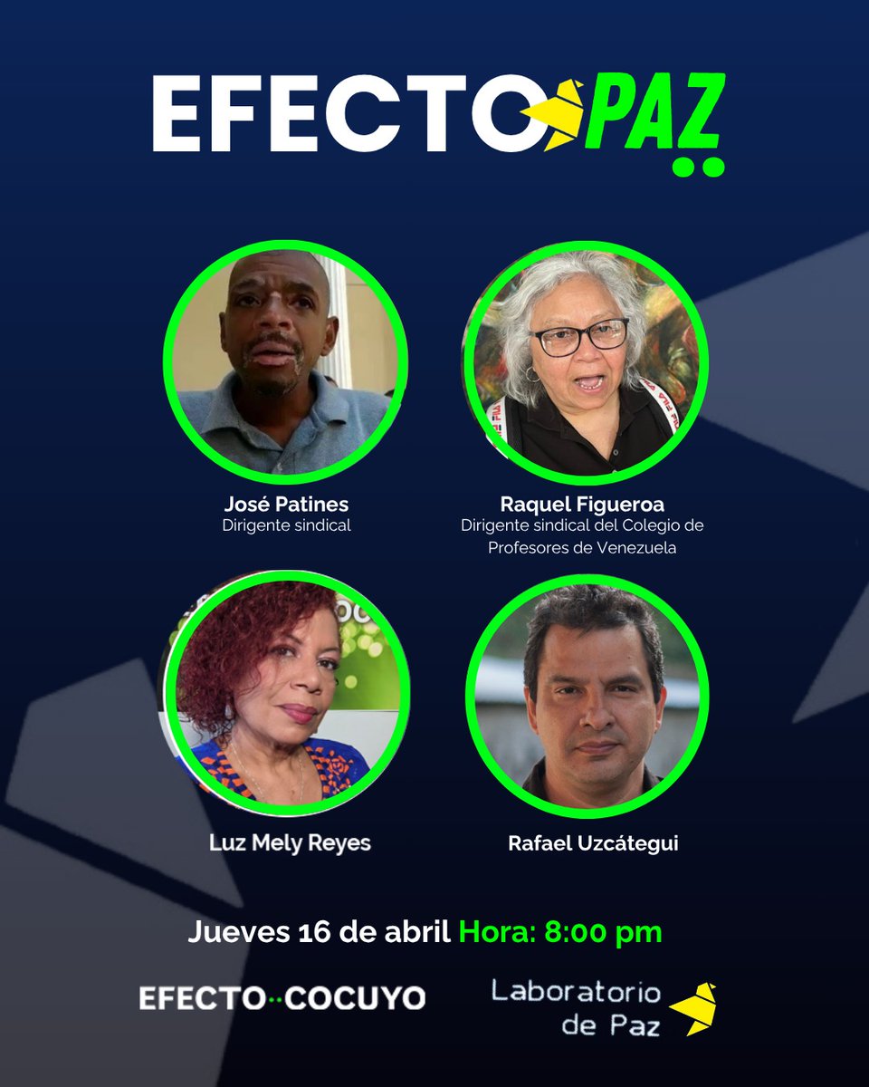 EfectoCocuyo's tweet image. #EfectoPaz | 💡@LuzMelyReyes y @fanzinero conversarán este #16Abr, con @PatinesJose y @raquel_fig, sobre la convocatoria realizada por la Coalición Sindical para este jueves en la embajada de EE.UU. en Caracas. 

⏰ Transmitiremos a las 8:00 pm, por #FacebookLive, #XLive 📷 y
