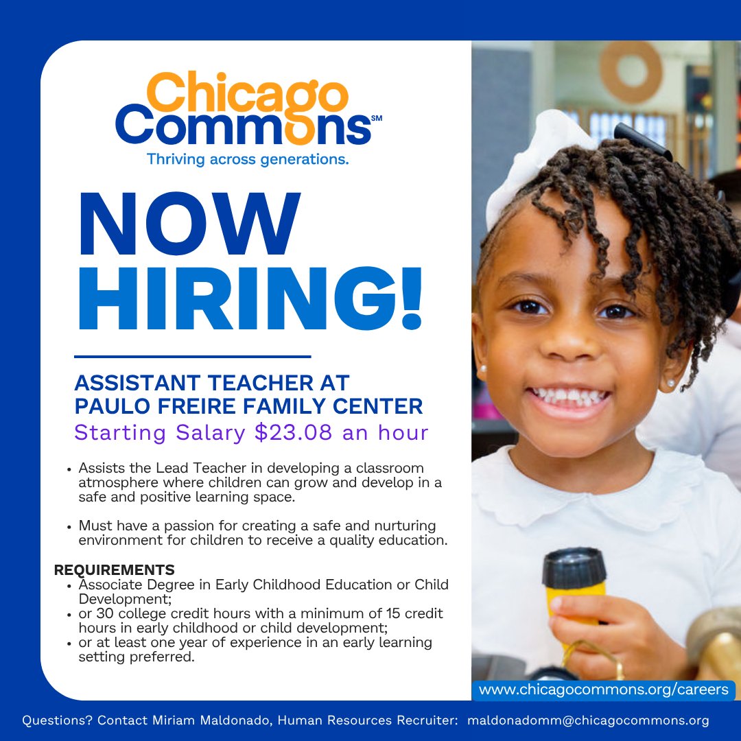 ChicagoCommons's tweet photo. Chicago Commons is hiring Assistant Teachers starting at $23.08/hour at our Paulo Freire Family Center in Back of the Yards. Help create safe, nurturing classrooms where children can learn, grow, and thrive every day. Learn more &amp; apply: https://t.co/toplsWEGAC https://t.co/AJEvMI7EGl