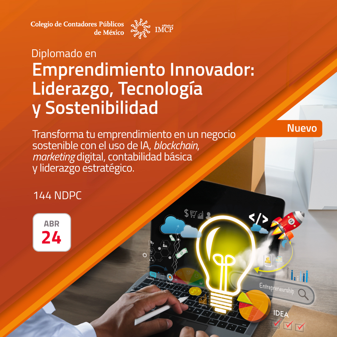 colegiocpmexico's tweet image. Transforma tu #emprendimiento en un #negocio sostenible mediante el uso de #IA, #blockchain, #marketing digital, #contabilidad básica y #liderazgo estratégico. Convierte tus ideas en proyectos innovadores y asume una conducta éticamente responsable con #visión de futuro y alto
