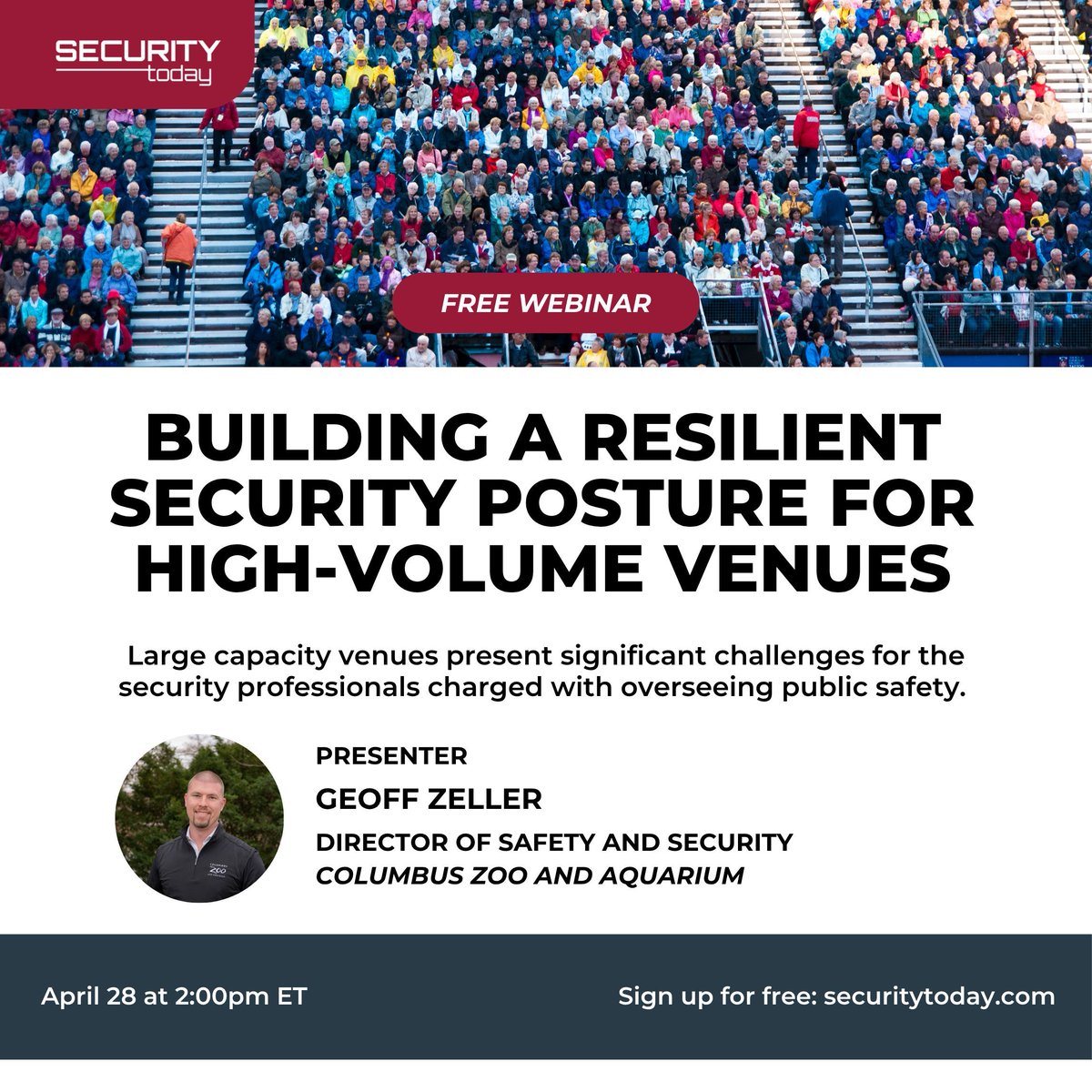SecurToday's tweet image. Discover what it takes to secure high-traffic venues from Columbus Zoo and Aquarium’s Director of Safety &amp;amp; Security.

Join our free April 28th webinar with Geoff Zeller for strategies on #IncidentResponse, #AccessControl and #Crowd management. 

Register: securitytoday.com/webcasts/2026/…