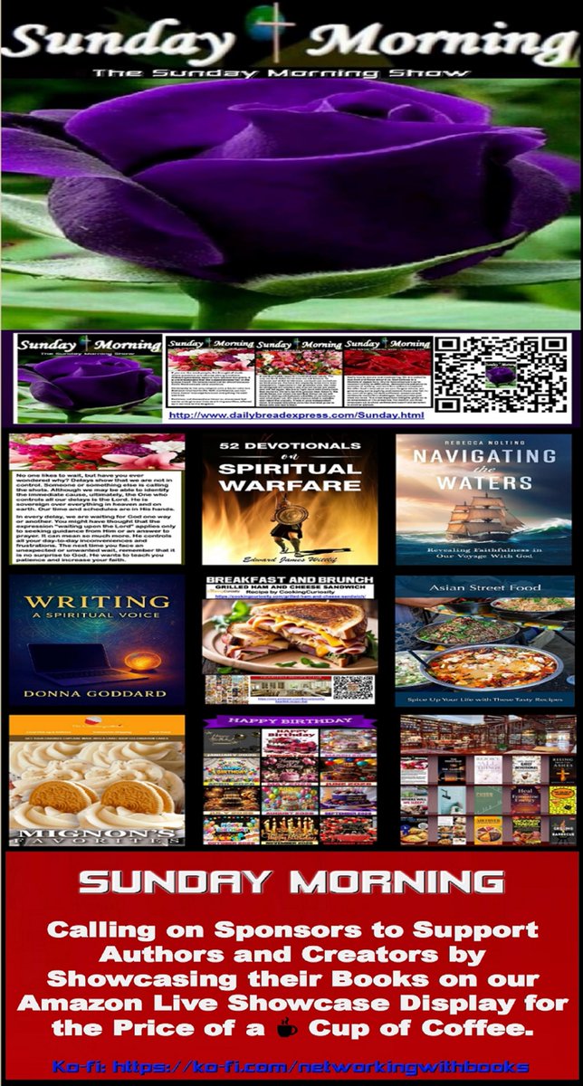 DBE_Community's tweet image. The Sunday Morning Show  |  SPIRITUAL GROWTH - RESOURCES - TIPS  
dailybreadexpress.com/Sunday.html

@followers @highlight #Everyone #share #support #books #socialmedia #WritingCommunity #authorscommunity #writerslift #BookTwitter #readingcommunity #bloggingcommunity #writersoftwitter