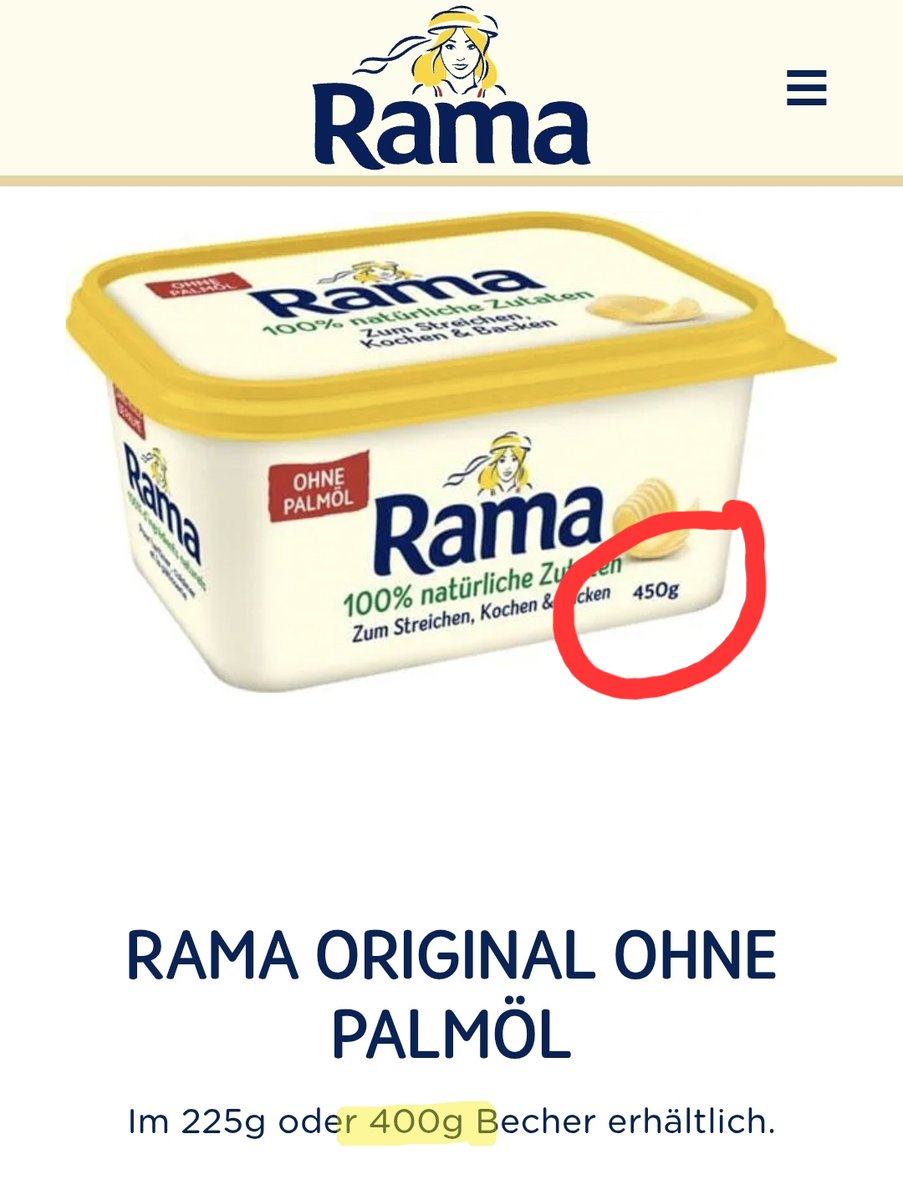 OE_Markus's tweet image. ✅️ Gleiche Verpackungsgröße
✅️ Gleicher Preis
❌️ Weniger Inhalt
Die fehlenden 50g fallen sofort auf!

Peinlich, dass #Rama online noch das 450g Foto zeigt und daneben mit "im 400g Becher erhältlich" wirbt.
#Shrinkflation #Inflation 
rama.com/de-at/at/produ…