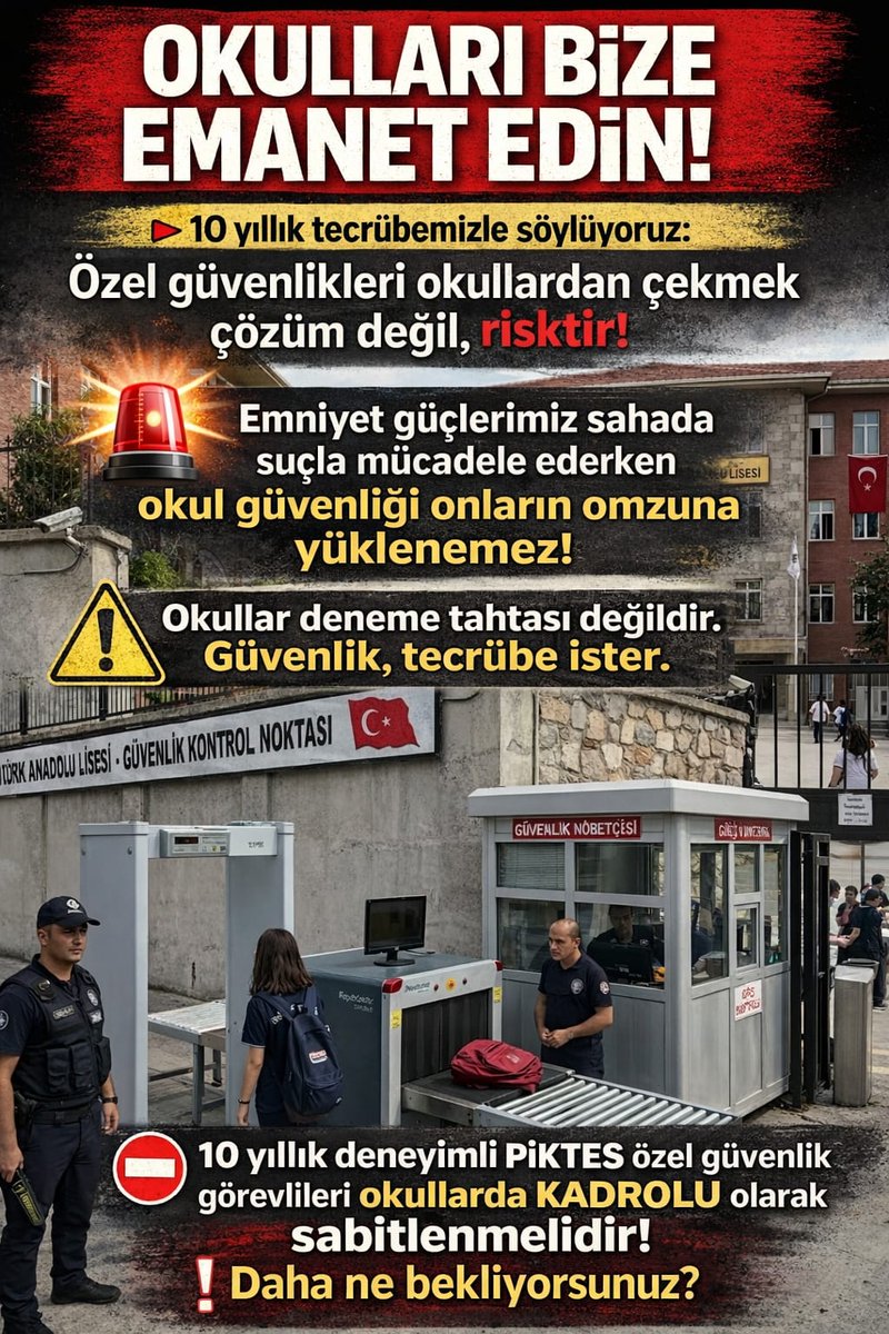 #Piktes
<a href="/RTErdogan/">Recep Tayyip Erdoğan</a>
<a href="/Yusuf__Tekin/">Yusuf Tekin</a>
<a href="/mustafaciftcitr/">Mustafa ÇİFTÇİ</a>
<a href="/memetsimsek/">Mehmet Simsek</a>
<a href="/AvOzlemZengin/">Av. Özlem Zengin 🇹🇷</a>
🛑 🛑🛑
👉OKULLAR
SAVAŞ ALANINA DÖNDÜ 

👉10 YILLIK TECRÜBELİ 

👉 PİKTES ÖZEL GÜVENLİK OKULLARDAN ÇIKARTILDI

🚨ÇIKARTILMAYA DEVAM EDİLİYOR🚨

🛑ÖĞRETMEN ÖLÜYOR
🛑ÖĞRENCİ ÖLÜYOR 
🛑GELECEK YOK OLUYOR