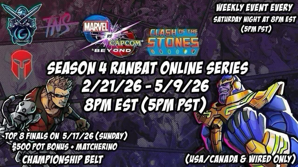UntamedGaming2's tweet image. MVCI Beyond Clash of The Stones Season 4 Ranbat Online Series #9 4/18/26 8pm EST (5pm PST) Hosted By: UG &amp;amp; TNS (USA/Canada &amp;amp; Wired Only) Sign Up Page: challonge.com/tournaments/si…

Stream: Twitch.tv/UntamedGaming2

Matcherino: matcherino.com/tournaments/19…

#MVCIBeyond #MVCB #UG #TNS