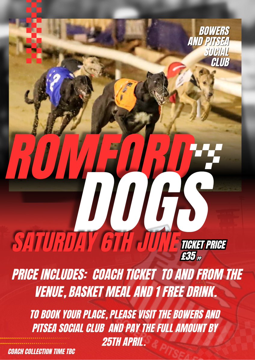We are excited to announce a Bowers and Pitsea night at the dogs! Spaces will be limited, so if you're interested, head into our social club bar this Saturday to get your name on the list. Full payment must be made by Saturday 25th April.