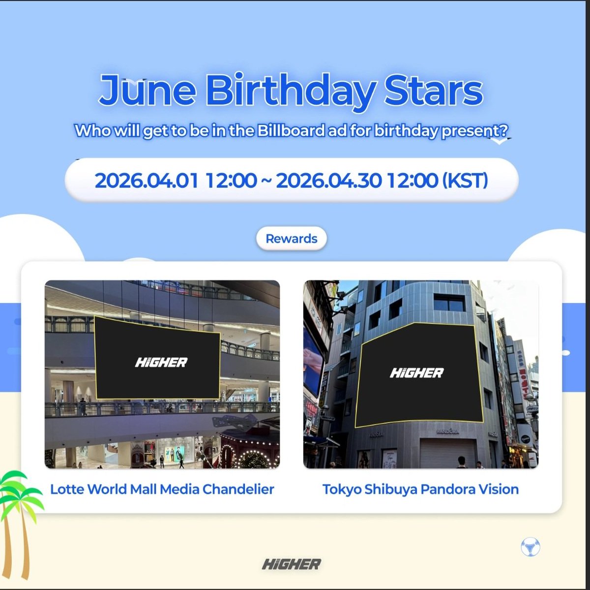 🎂 YEOSANG BIRTHDAY AD : HIGHER 

🚨ATINY/ YEODOONGIE🚨

🗓 26.04.01 ~ 26.04.30 
🎯 1st 
🏆Advertisements on Lotte World Mall Media Chandelier and Shibuya Pandora Vision on the artist's birthday
💎Voting Currency: 3 Diamonds or 30 Rubies (No daily voting limit)