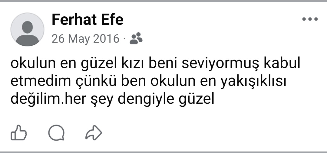 şu şekil efendi, kendi halinde olması gerektiği gibi okul yıllarını gecirmiş kardeşlere selam olsun..