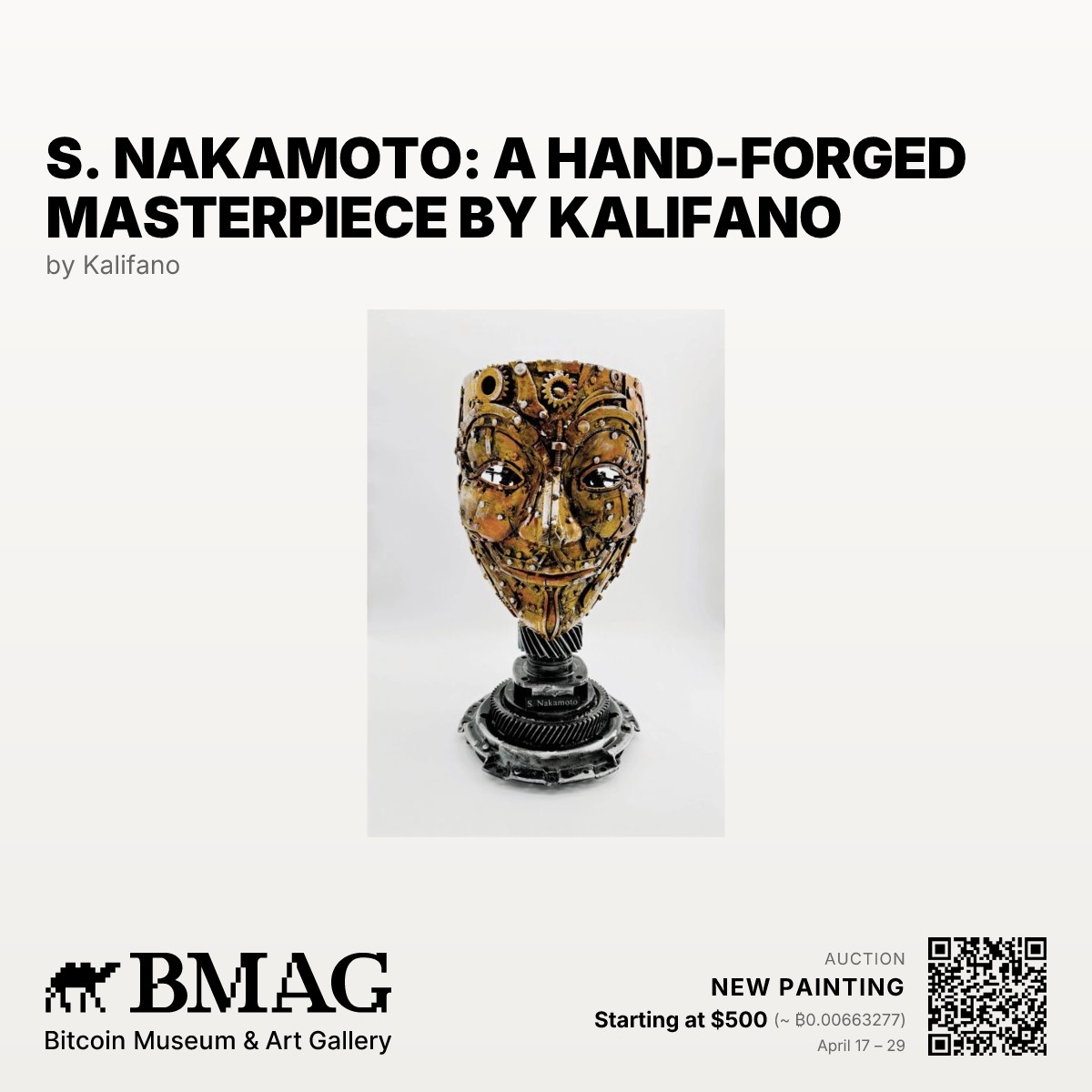 BMAG_HQ's tweet image. Now on the block: S. Nakamoto: A Hand-Forged Masterpiece by KALIFANO by @ProSnacktive.

Bidding starts at $500.00 (≈₿0.00663277).
April 17 – 29

#BitcoinArt #BMAG