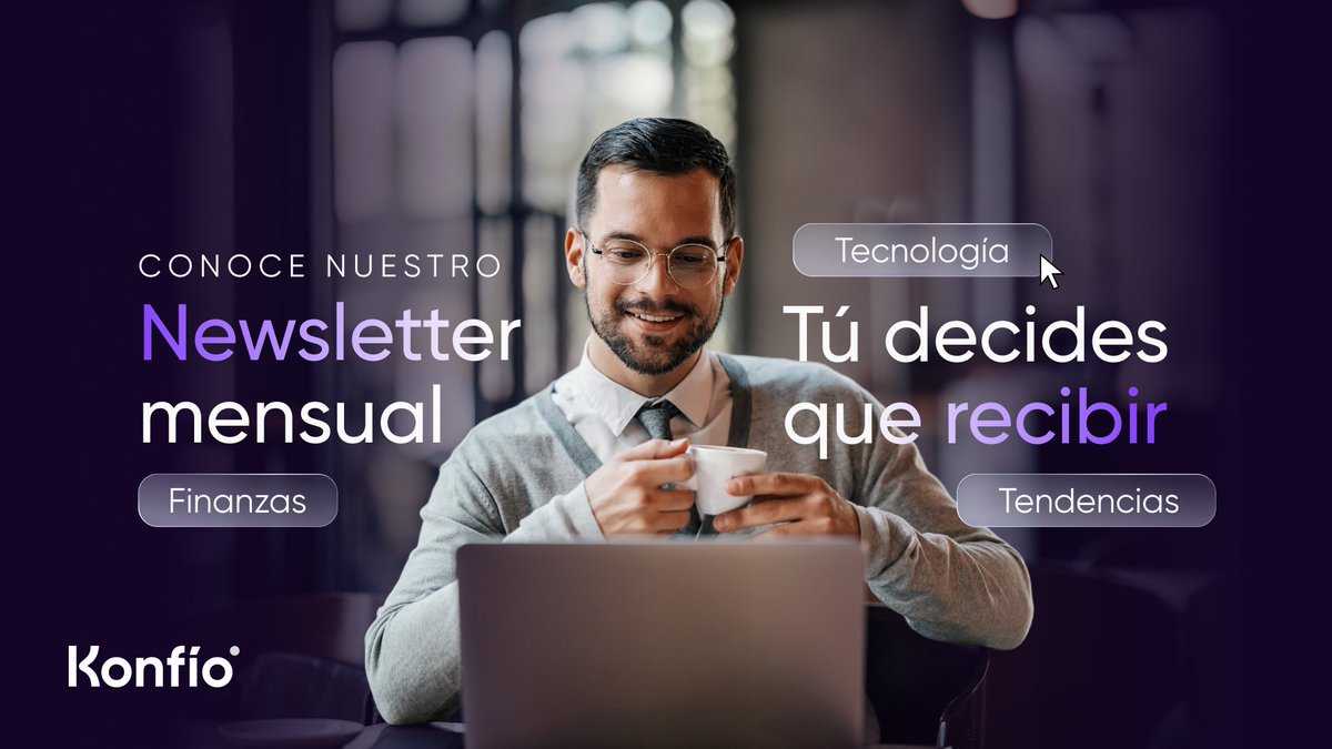 konfiomx's tweet photo. Los negocios que se anticipan ganan. Nuestro newsletter mensual te da información curada para empresas, y tú decides qué temas quieres recibir. 

Una vez al mes, solo lo que elegiste. 
Suscríbete 👉🏼  https://t.co/VFPBbH2iS3 https://t.co/M0BQCOWXaK