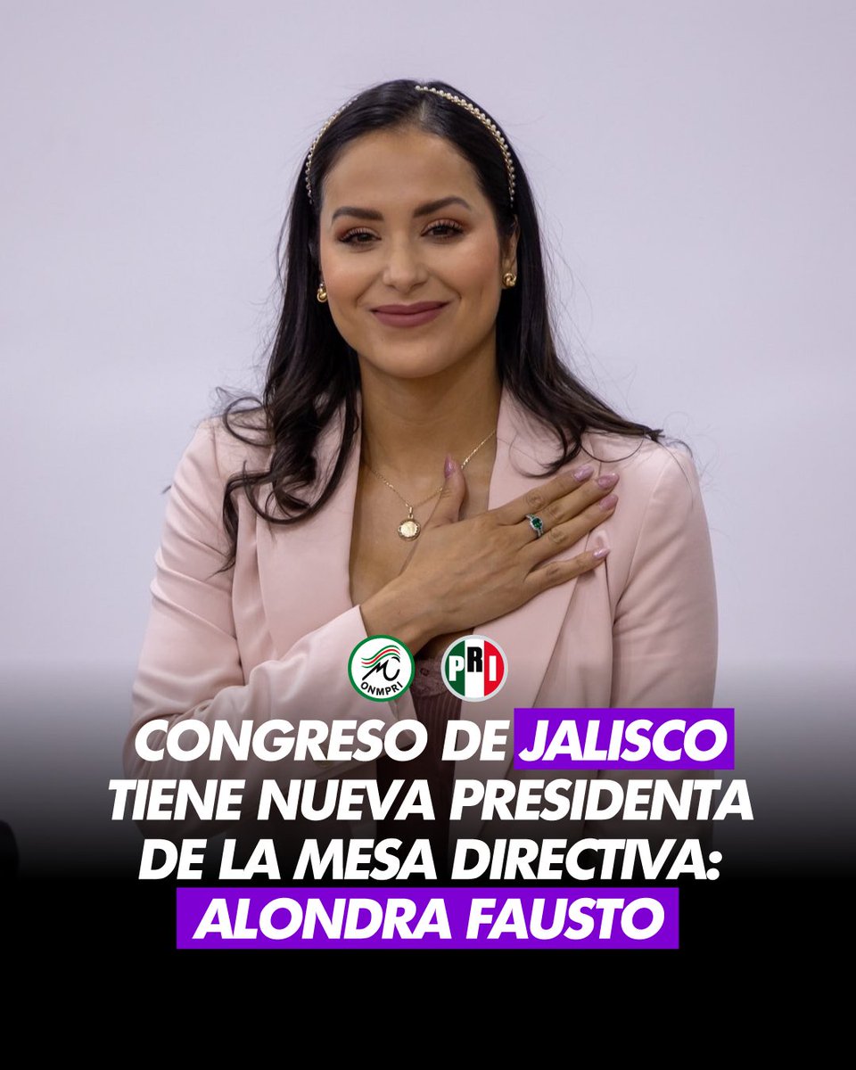 OnmpriNacional's tweet image. La diputada Alondra Fausto asume la presidencia de la Mesa Directiva del Congreso de Jalisco, marcando un paso más en el liderazgo de las mujeres en la vida pública.

#PRI #ONMPRI #UnidasxMéxico