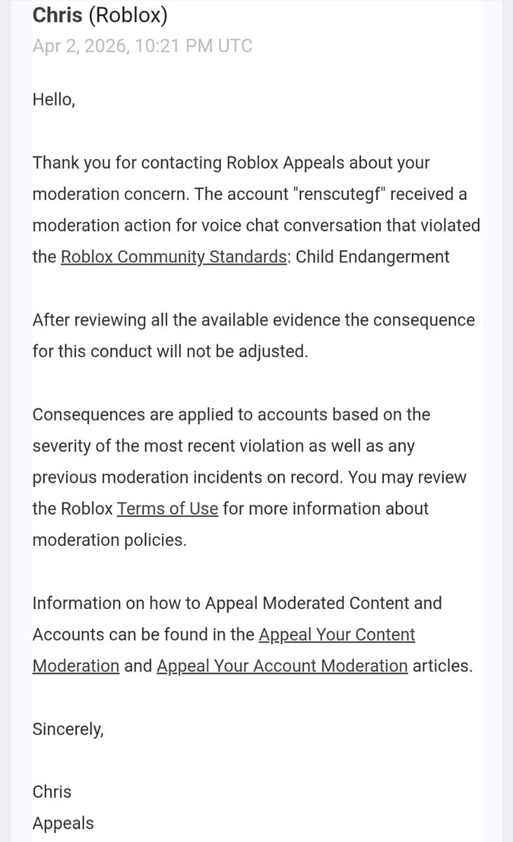 cernzy's tweet photo. @Roblox @Roblox My account (renscutegf) was falsely banned on Feb 9 for “harmful content,” but my appeal wasn’t reviewed until Apr 2, well beyond the 30-day window. The response changed the reason to “child endangerment” via voice chat, which is impossible since I have VC off (no mic) https://t.co/yu7gwUFDxu