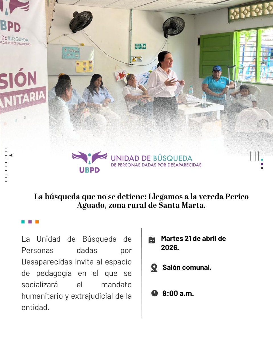 UBPDcolombia's tweet photo. 📍 En búsqueda de fortalecer nuestra presencia en zona rural de Santa Marta la #UBPDMagdalena llega a la vereda de Perico Aguado para realizar un espacio de pedagogía con la comunidad de este territorio.  Les esperamos el martes 21 de abril a las 🕘 9:00 a.m. en el salón comunal. https://t.co/FxZrhWdAyq
