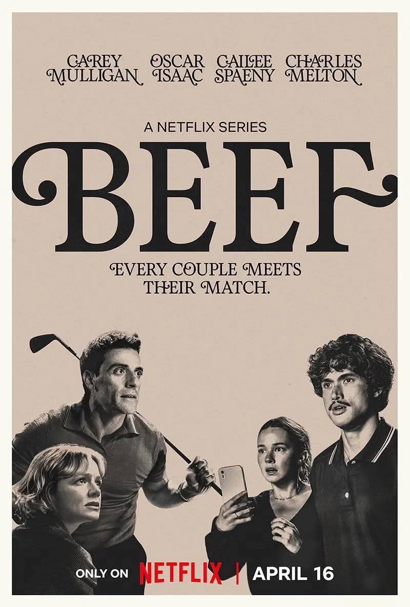 🔥 ‘Beef’ volvió a Netflix y es imperdible 

Esta comedia negra de antología llegó con nuevo elenco, nuevo conflicto, pero de la mano del mismo creador.
Es salvaje, ambiciosa y oscura, según la crítica. Y su gran elenco está encabezado por Oscar Isaac. 

¿ La estaban esperando?
