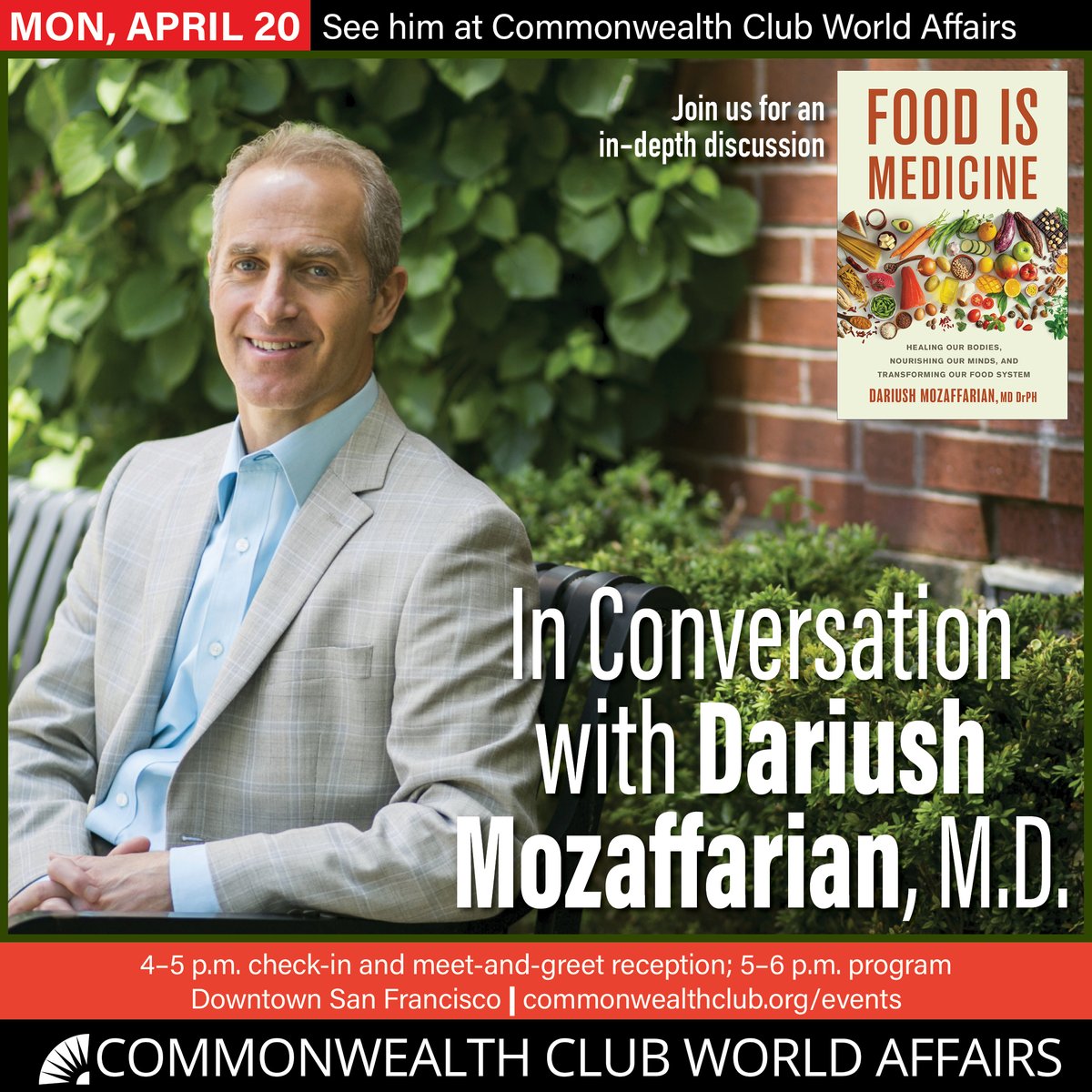 cwclub's tweet photo. THIS MONDAY! Meet Dariush Mozaffarian, author of FOOD IS MEDICINE, who will be in conversation with @pattyjames @cwclub in downtown San Francisco.

Don't miss it! Details &amp; tickets: https://t.co/uWaYDYKch0 https://t.co/ZZbiED18WS