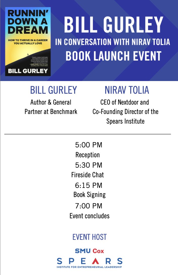 niravtolia's tweet photo. I couldn’t be more excited about hosting my long-time investor, @bgurley, next Monday in a special fireside chat at SMU to discuss his new book, Runnin’ Down a Dream.

Already a New York Times Bestseller, this is a must-read guide to thriving in a career you actually love. While we will be talking with students, I have found there are meaningful lessons to be taken away for everyone.

This is a special treat because I’ve known and worked with Bill for my entire professional career. He is the person I’ve leaned on the most as I’ve built three companies, up to today as Nextdoor’s longest serving board member.

Don’t miss it! https://t.co/0lVQnt0nD0