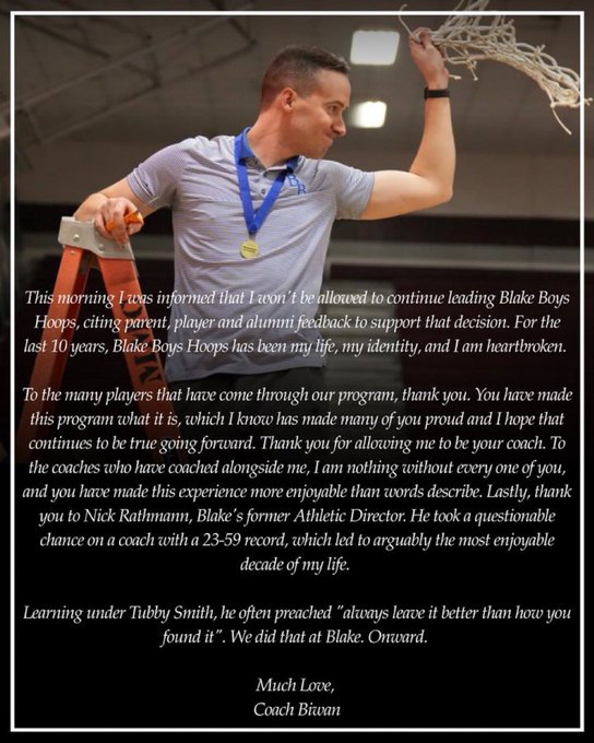 MN_BCA's tweet photo. Coach Biwan over the course of 10 years built and established a respected and competitive program and developed players who had success in high school  and moved  on to the collegiate level. So Blake School leaders, with an Interim- AD, buckle to threats of an individual or individuals, to pull their donations to the school because of playing time, especially during the 2026 tournament run????? - how sad and selfish plus a poor life lesson for their children.  Hopefully Coach Biwan will have coaching opportunities in the near future to continue his proven abilities to teach, coach, and develop student-athletes while building a respected and competitive program.