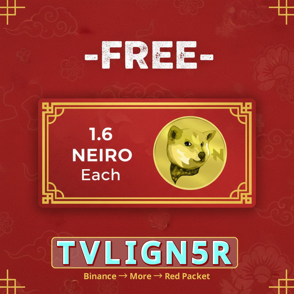 YTGfree's tweet photo. 🧧 1.6 NEIRO Each
⁉️ How to Participate?
🔶 Binance → More → Red Packet
#neiro $NEIRO #binance #redpacket https://t.co/FE5e3eBO9g