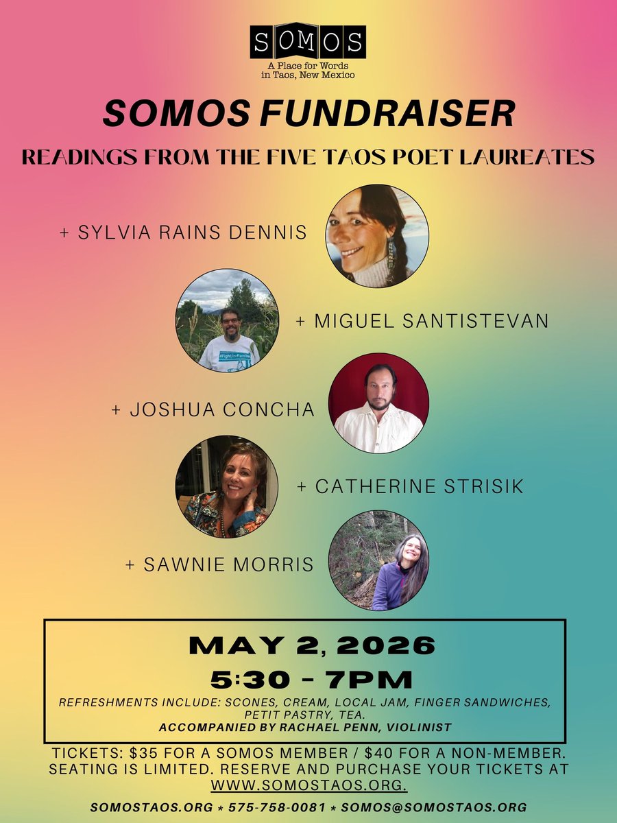 somostaos's tweet photo. Join us Sat 5/2 at 5:30PM w/ readings from 5 Taos Poet Laureates, as well as refreshments (tea, homemade scones, local jam,  cream, tea, finger sandwiches, petit pastries). Live music by violinist, Rachael Penn.
Tix - $35 for SOMOS mbr / $40 for non:
https://t.co/cfBZcLSGm2 https://t.co/PHXpOe9ni0