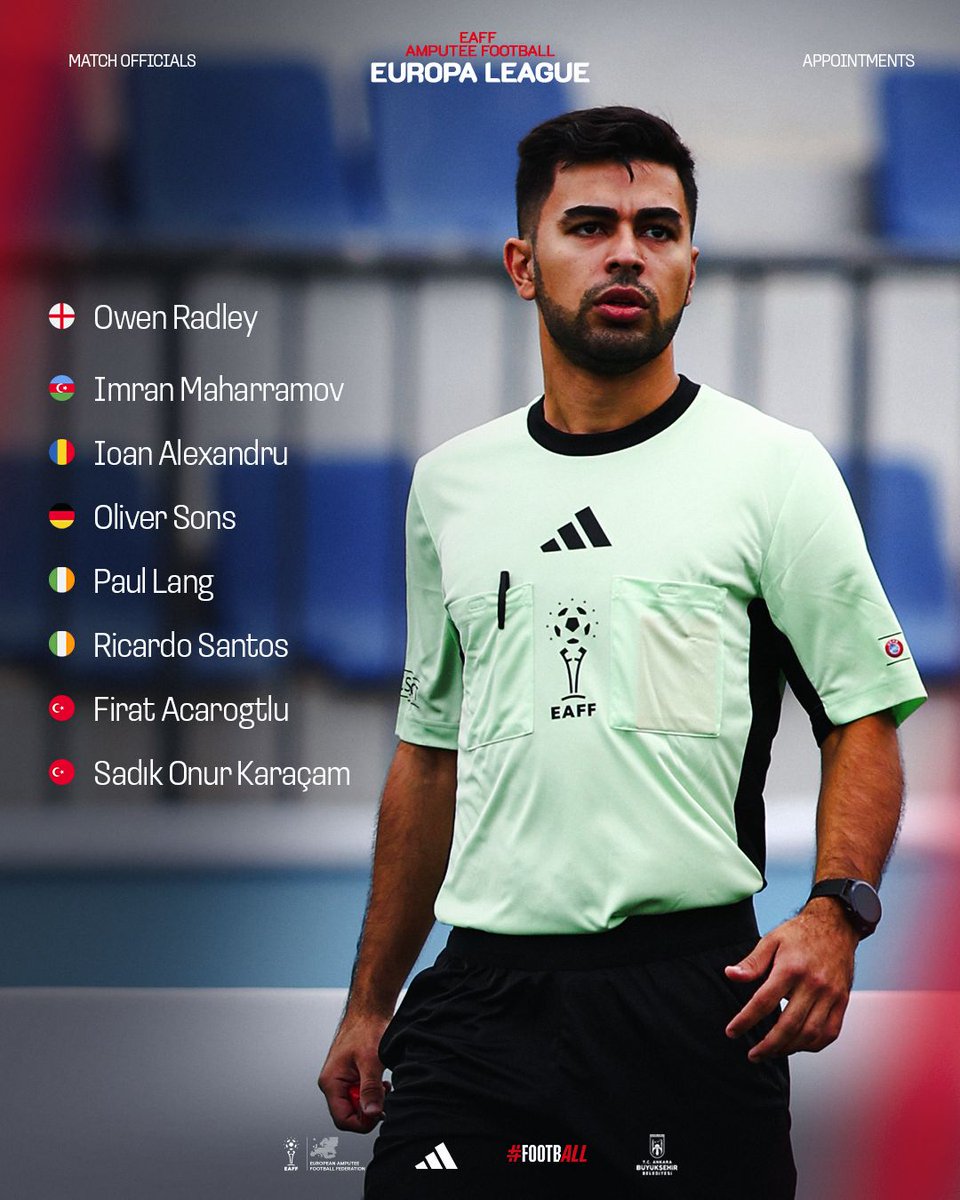 EuroAmp's tweet photo. Our confirmed match officials for the EAFF Amputee Football Europa League 👏

🗓️ 23–25 April 2026
📍 Ankara, Türkiye
📺 Live on EAFF YouTube
 
#AmputeeFootball | #AmpEuropaLeague https://t.co/RpVexpeWVw