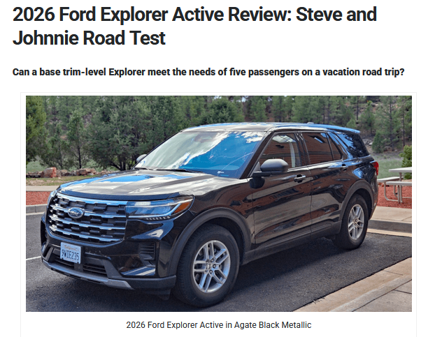 Car_Guy_Tom's tweet image. blog.consumerguide.com/2026-ford-expl…
Thanks to @SteveAndJohnnie for contributing their take on this most-affordable Exlorer. #Review #TestDrive #Explorer #ExplorerActive
