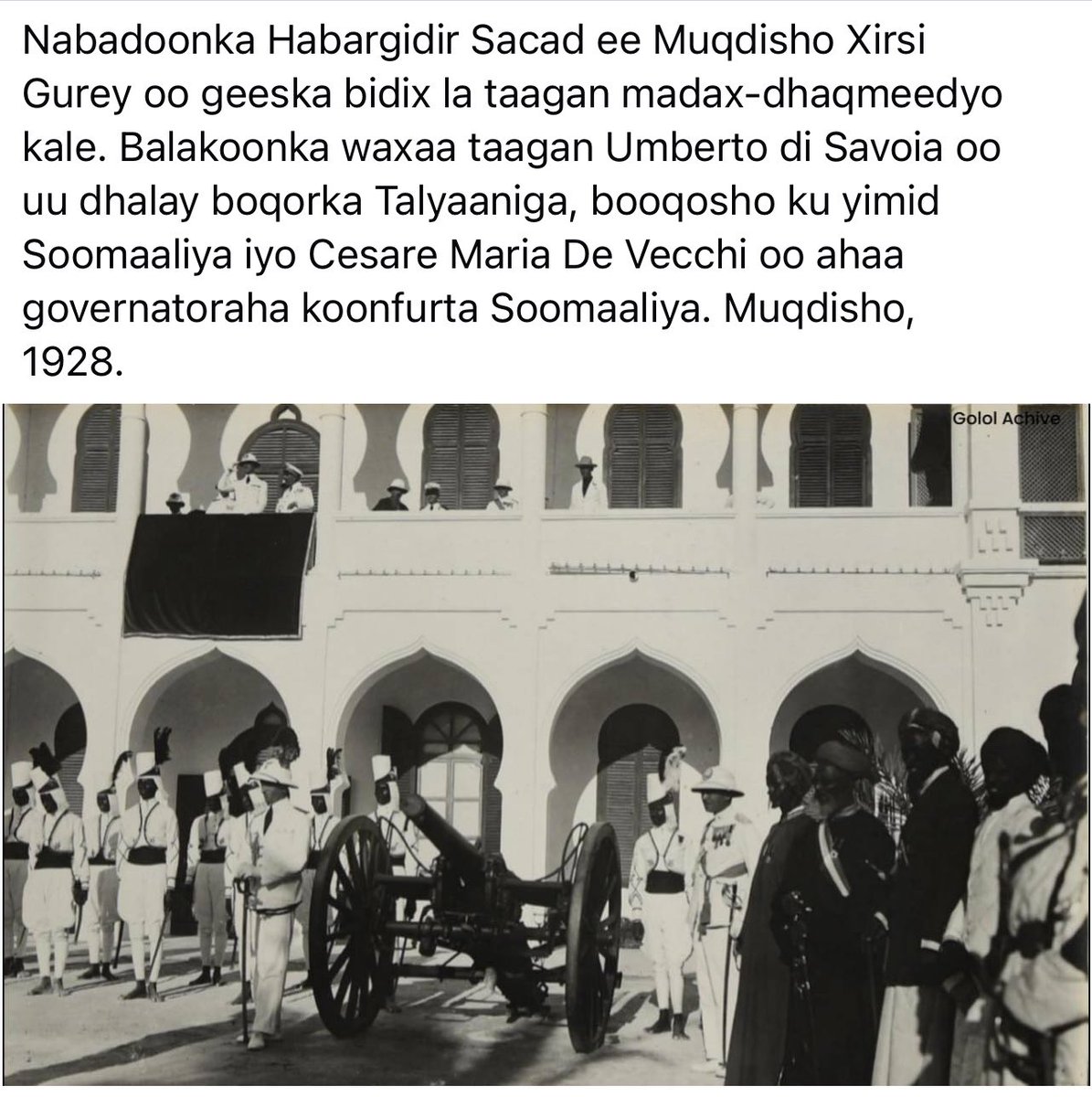 Nabadoonka Habargidir Sacad ee Muqdisho Xirsi Gurey oo lataagan madax dhaqmeedyo kale. Balakoonka waxaa taagan Umberto di Savoia oo uu dhalay boqorka Talyaaniga, booqosho kuyimid Soomaaliya iyo Cesare Maria De Vecchi oo ahaa gobernatoraha Soomaaliya u joogay talyaaniga 1928