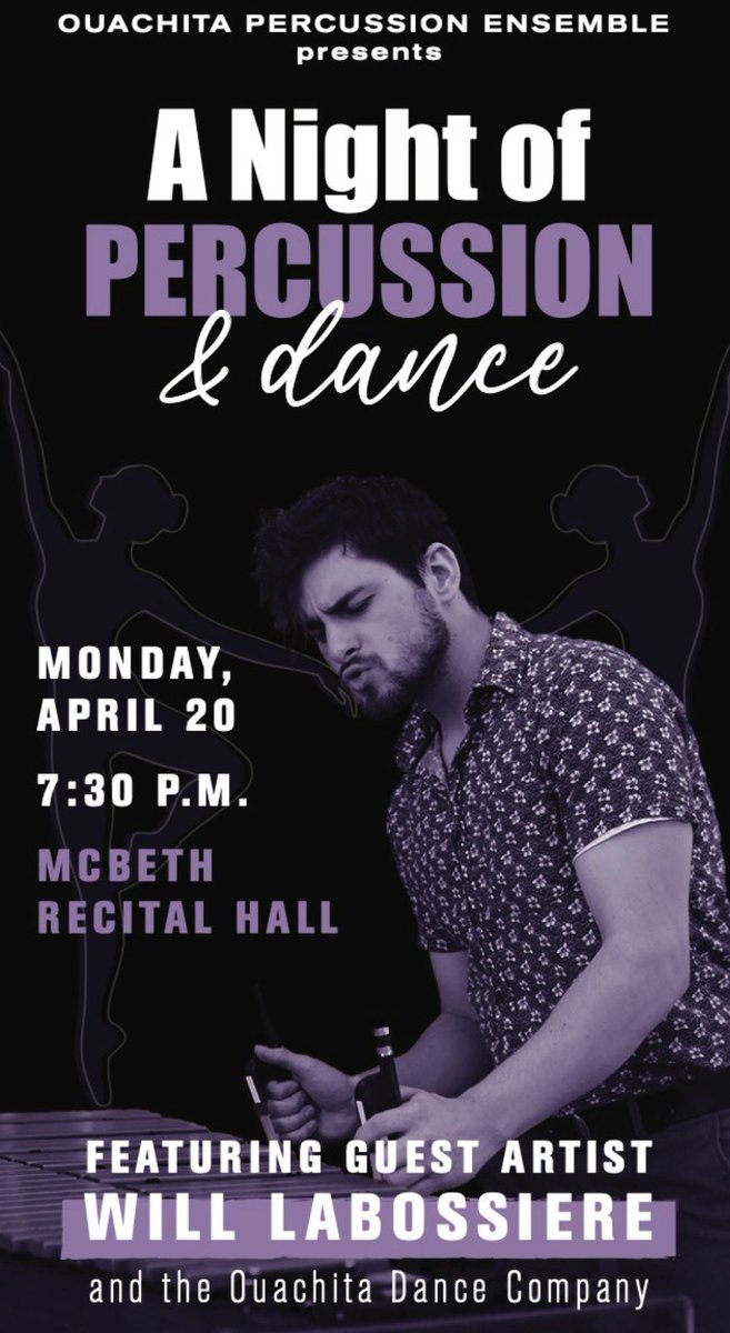 OBU PERCUSSION ENSEMBLE 
A Night of Percussion and Dance
Guest Artist - Will Labossiere
Featuring the OBU Dance Company
Monday 4/20, 7:30pm
McBeth Recital Hall
<a href="/Ouachita/">Ouachita Baptist University</a> <a href="/OBUBand/">OBU Band</a>