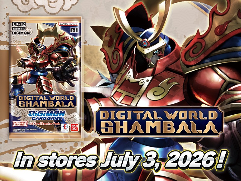digimon_tcg_EN's tweet image. [PRODUCTS]

Hello Digimon Tamers!
EXTRA BOOSTER DIGITAL WORLD SHAMBALA [EX-12]
world.digimoncard.com/products/pack/…

RELEASE
July 3, 2026

#DigimonCardGame
#DigimonTCG
#Digimon