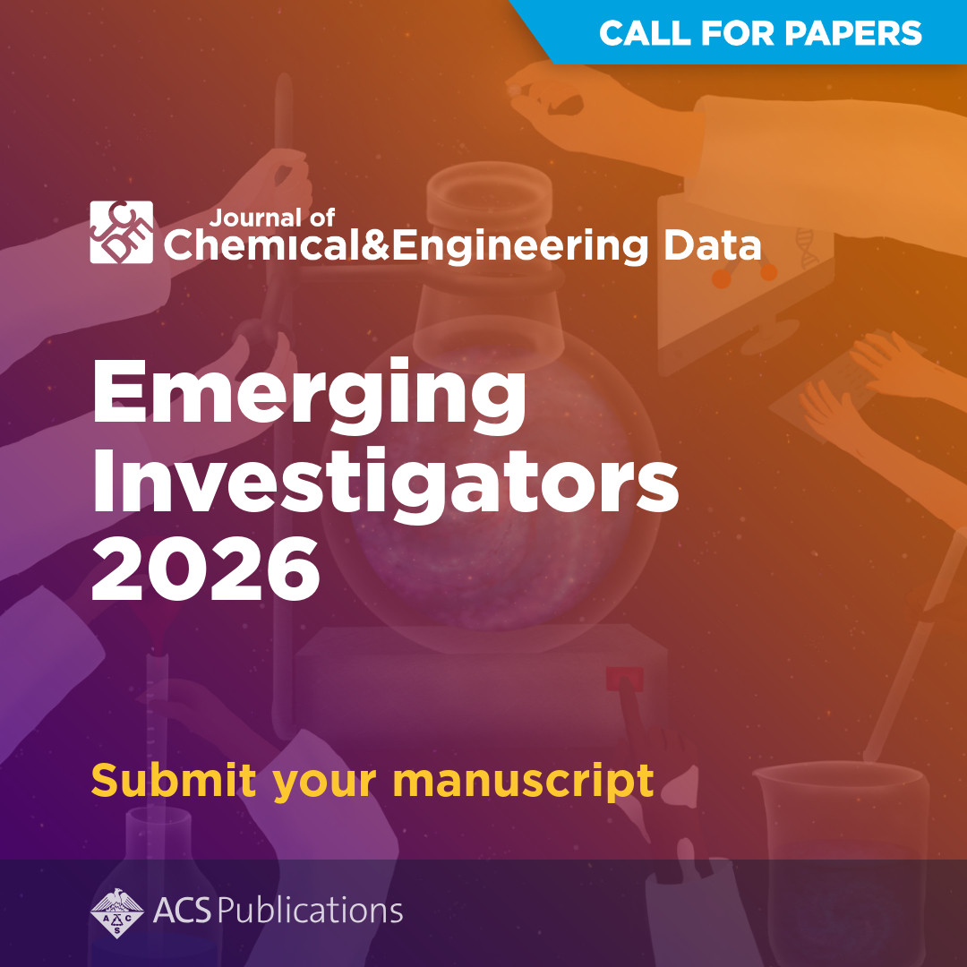 ACSPublications's tweet image. Are you an early career researcher making advances in phase behavior and/or physical, thermodynamic, and kinetic properties of chemical systems? 

Check out Journal of Chemical &amp;amp; Engineering Data's open #CallforPapers 👉 go.acs.org/e4q