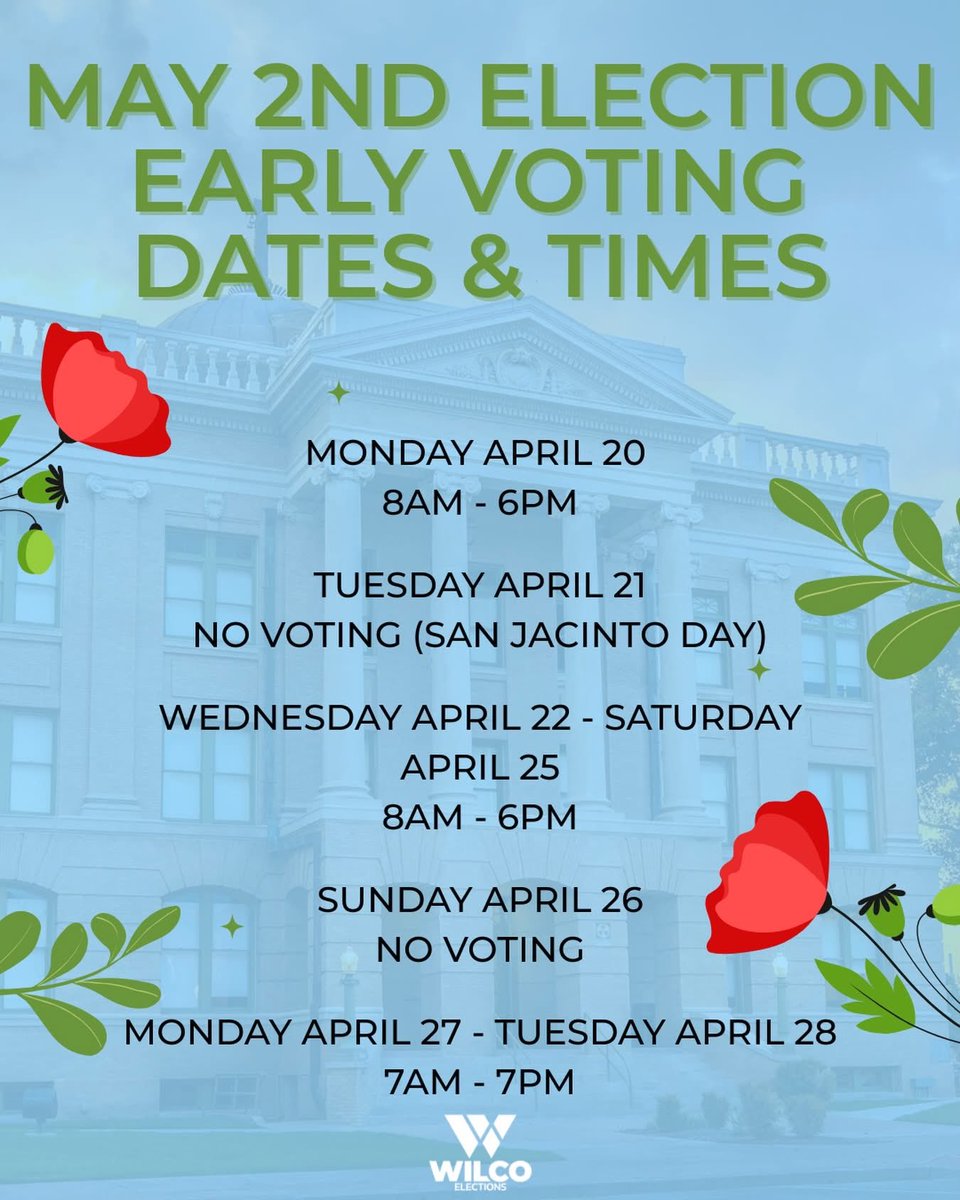 WilcoElections's tweet photo. The countdown to Early Voting for the May 2nd election is on! Here are the dates and times for Early Voting. See you on Monday. 👋🏼👋🏼👋🏼🌸🌼🌳 https://t.co/qy0Q2zlXhf