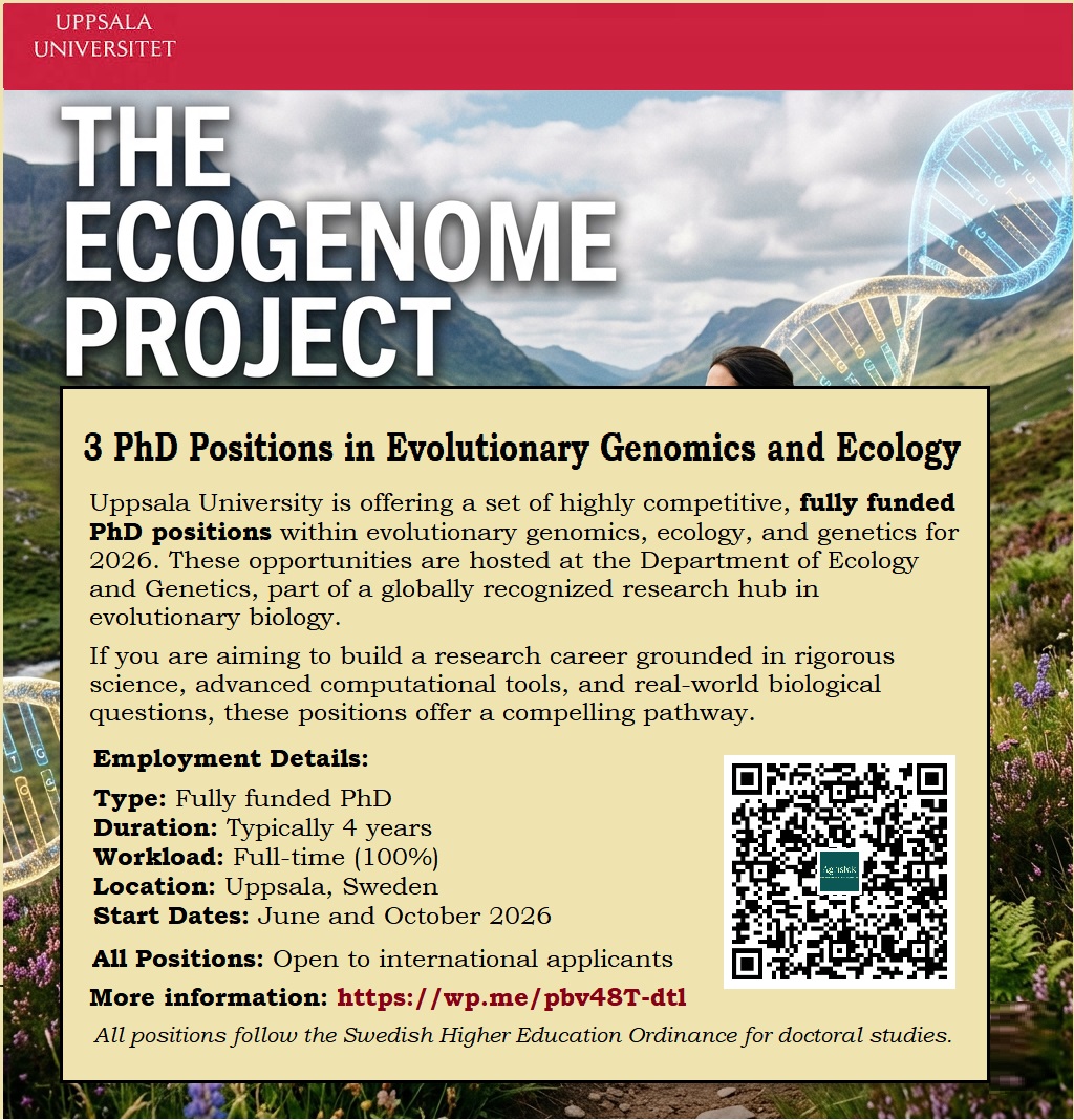 agristok's tweet photo. 📌3 Fully Funded PhD Positions in Evolutionary Genomics and Ecology at Uppsala University, Sweden 🇸🇪... Please Re-post and spread the word! For details visit: https://t.co/DjgbyYFbsI https://t.co/OL4gaPioBy