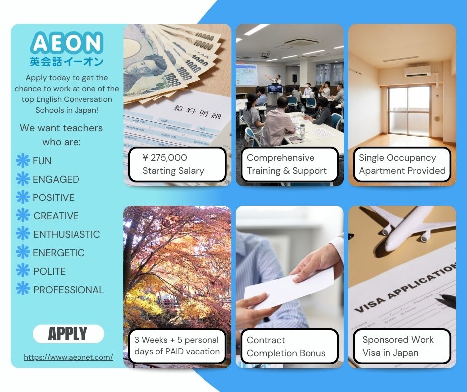 AEONCorp's tweet photo. Join our team!
Take advantage of AEON's competitive salary, comprehensive training, and provided housing for all teachers!
Let AEON help you build your business, presentation, and teaching skills to help your career develop and grow!

#AEON #japan #japantravel #hiringnow #apply https://t.co/Hl7x87zaMo
