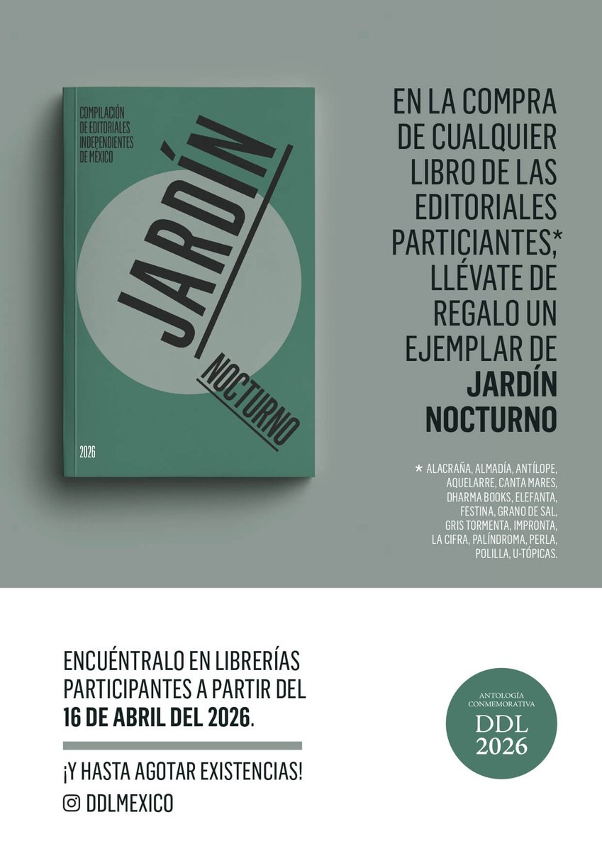 SandorMaraiLib's tweet image. En Sándor Márai Librería celebramos el #DíadelLibro este 23 de abril 📚 con una sorpresa muy especial. A partir de hoy, llévate de #regalo un ejemplar del nuevo título de la colección Día del Libro en México: #JardínNocturno, al comprar libros de las editoriales participantes. 💫