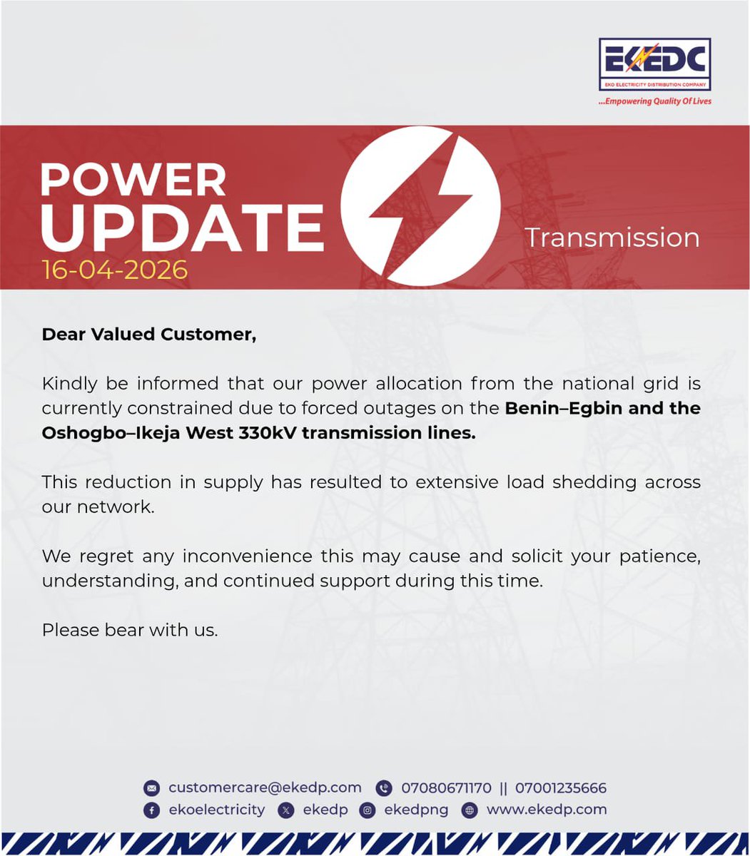 EKEDP's tweet image. 📢⚡Our power allocation from the national grid is currently constrained due to forced outages on the Benin–Egbin and the Oshogbo–Ikeja West 330kV transmission lines. ​This reduction in supply has resulted to extensive load shedding across our network.
#EKEDC #Electricity