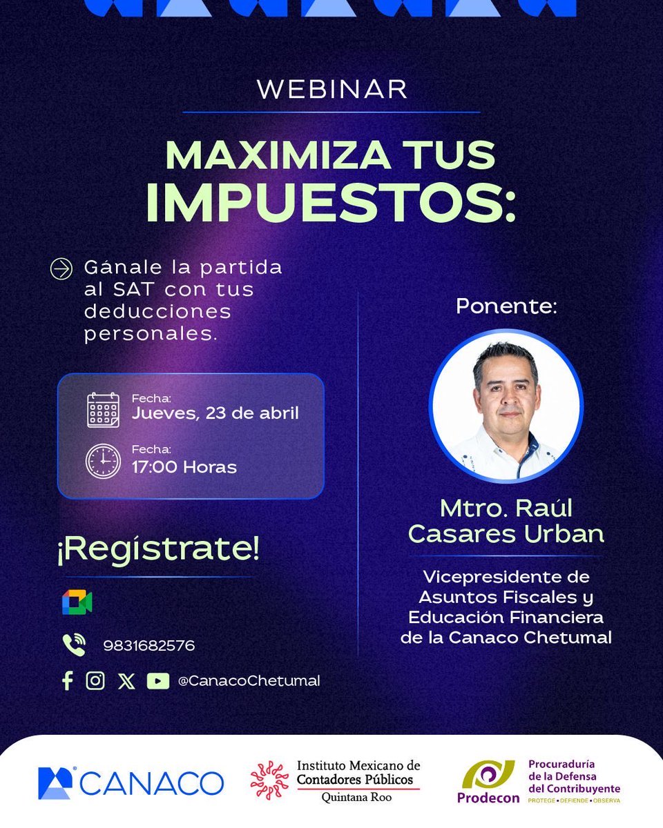 CANACOChetumal's tweet image. El 30 de abril se acerca y la Declaración Anual 2025 ya está en curso, muchos contribuyentes pierden dinero por no aplicar correctamente sus deducciones.